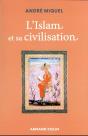 L'Islam Et Sa Civilisation (7e Édition) - Preview