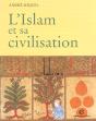 L'Islam Et Sa Civilisation - Preview