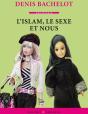 L'Islam, Le Sexe Et Nous - Preview