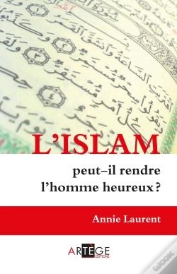 Capa do artigo L'Islam Peut-Il Rendre Heureux ?