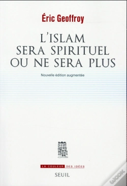Capa do artigo L'Islam Sera Spirituel Ou Ne Sera Plus