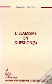 L'Islamisme En Question(S)