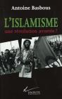 L'Islamisme ; Une Revolution Avortee - Preview