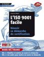 L'Iso 9001 Facile ; Réussir Sa Démarche De Certification - Preview