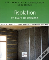 L'Isolation En Ouate De Cellulose