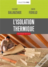 L'Isolation Thermique (3e Édition)