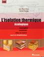 L'Isolation Thermique Écologique ; Conception, Matériaux, Mise En Oeuvre ; Neuf Et Réhabilitation - Preview