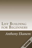 List Building For Beginners