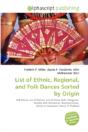List Of Ethnic, Regional, And Folk Dances Sorted By Origin - Preview