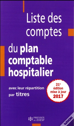 Capa do artigo Liste Des Comptes Du Plan Comptable Hospitalier Avec Leur Repartition Par Titres