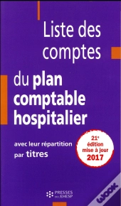 Liste Des Comptes Du Plan Comptable Hospitalier Avec Leur Repartition Par Titres
