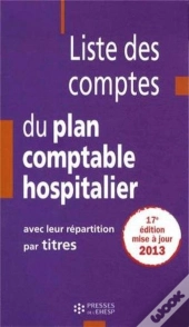 Liste Des Comptes Du Plan Comptable Hospitalier Avec Leur Repartition Par Titres
