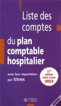 Capa do artigo Liste Des Comptes Du Plan Comptable Hospitalier Avec Leur Repartition Par Titres