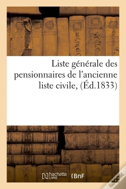 Capa do artigo Liste Generale Des Pensionnaires Edition 1833