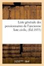 Liste Generale Des Pensionnaires Edition 1833 - Preview
