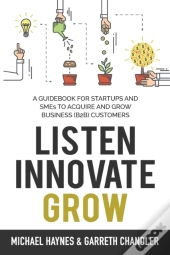 Listen, Innovate, Grow