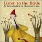 Listen To The Birds - Livre + Cd - Preview