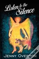 Listen To The Silence
