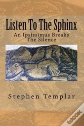 Listen To The Sphinx: An Ipsissimus Brea