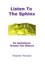 Listen To The Sphinx - Preview