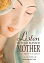 Listen To Your Blessed Mother - Preview