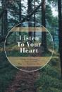 Listen To Your Heart - Preview