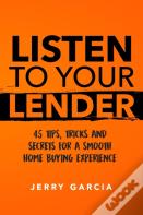 Listen To Your Lender