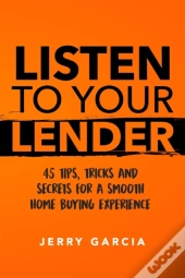Listen To Your Lender