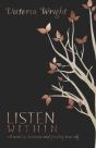 Listen Within: A Novel Of Discovery And - Preview