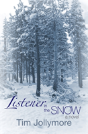Listener In The Snow - Preview