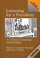 Listening For A President