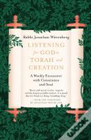 Listening For God In Torah And Creation