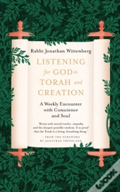 Listening For God In Torah And Creation