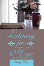 Listening For Hope - Preview