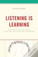 Listening Is Learning