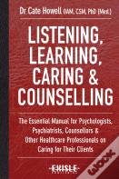 Listening, Learning, Caring & Counselling