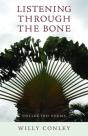 Listening Through The Bone Â€“ Collected Poems - Preview