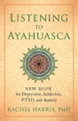 Listening To Ayahuasca - Preview