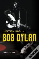 Listening To Bob Dylan