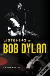 Listening To Bob Dylan