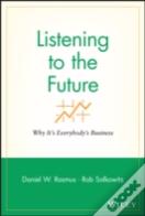 Listening To The Future