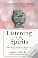 Listening To The Spirits