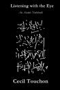 Listening With The Eye - An Asemic Notebook - Preview