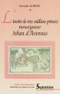 L'Istoire De Tres Vaillans Princez Monseigneur Jehan D'Avennes - Preview