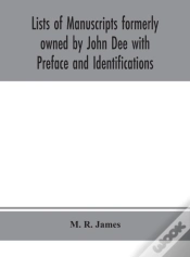 Capa do artigo Lists Of Manuscripts Formerly Owned By John Dee With Preface And Identifications