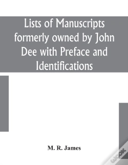 Capa do artigo Lists Of Manuscripts Formerly Owned By John Dee With Preface And Identifications