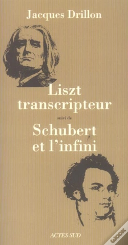 Capa do artigo Liszt Transcripteur Suivi De Shubert Et L'Infini