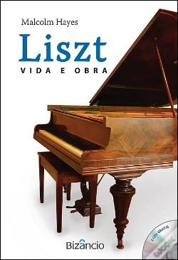 Capa do artigo Liszt - Vida e Obra