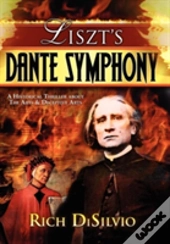 Liszt'S Dante Symphony
