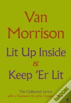 Lit Up Inside / Keep 'Er Lit